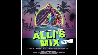 DJ Steve Adams Presents... Alli's Mix Vol. 14