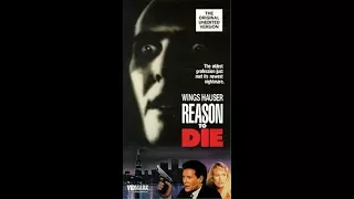 Opening to Reason to Die (1990) 1990 Unrated VHS