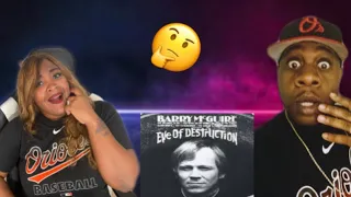 THIS IS SO SAD!!!  BARRY MCGUIRE - EVE OF DISTRUCTION (REACTION)