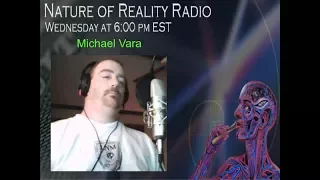 Michael Vara: Radio Host Who (Like Yours Truly) Wants To Understand The Nature Of Reality