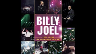 Billy Joel | My Life (Live from the Millennium Concert) [HQ]