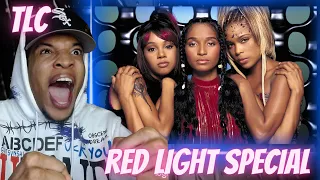 THAT GROWN FOLK MUSIC!! TLC - RED LIGHT SPECIAL | REACTION