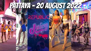 PATTAYA WALKING STREET 4K | 20 AUGUST 2022