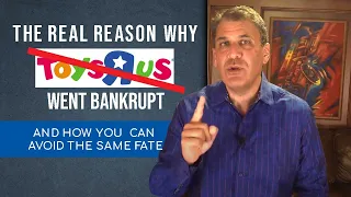 The Real Reason Why "Toys 'R Us" Went Bankrupt | Howard Tiersky