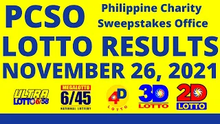 LOTTO RESULTS | NOVEMBER 26, 2021 Ultra Lotto 6/58 | Megalotto 6/45 | 4Digit | 3Digit | EZ2 | PCSO