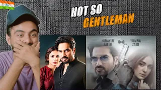 Indian Reaction On Gentleman Drama Teasers | Humayun Saeed and Yumna zaidi