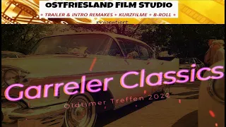 Garreler Classics 2022 (Oldtimertreffen)