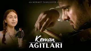 KEMAN AĞITLARI | 91 Ödüllü Sinema Filmi Fragman -1