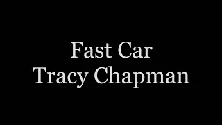 Tracy Chapman - Fast Car (Lyrics 2023)