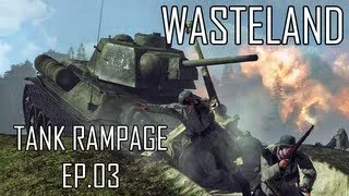 Wasteland: Tank Rampage EP03