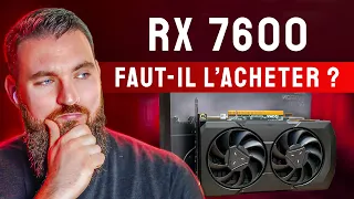 Faut il ACHETER la RX 7600 ?? Test Complet