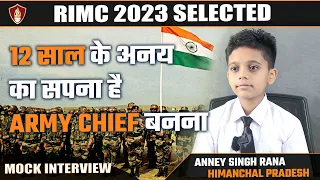 Annay Singh Rana | RIMC DEC 2023 Selected Student Interview | RIMC Coaching | Interview Preparation