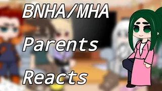 MHA/BNHA Parents React | Gcrv | Gacha Club