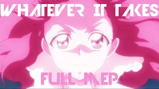 Whatever It Takes ~ FULL MEP