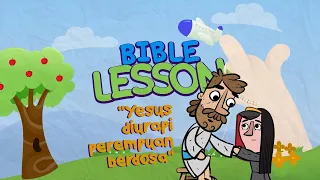 LD Kids Bible Lesson 8 Agustus 2021 - Yesus Diurapi Perempuan Berdosa