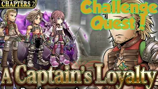 DFFOO [GL] A Captain's Loyalty Challenge Quest CHAOS! Basch Serah Vaan. (Schwifty)