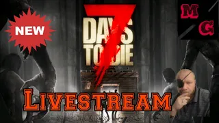 7 Days to die console livestream Ep.2 ps4/xbox1 #7daystodie #7dtd