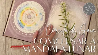 Como usar a Mandala Lunar | Círculo de Gaia | Gaia Folk
