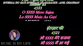 Inteha Ho Gayi Intezaar Ki - Karaoke With Lyrics Eng.& हिंदी