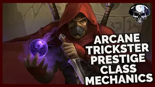 Pathfinder: WotR (Beta) - Arcane Trickster Prestige Class Mechanics/Overview