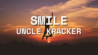 Uncle Kracker - Smile (Lyrics) HD