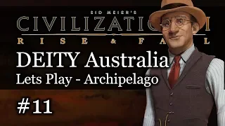 #11 Australia Deity Civ 6 Rise & Fall Gameplay, Let's Play Australia Archipelago Map!