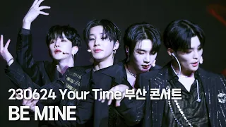 [4K] 230624 Peak Time Concert [ Your Time ] IN BUSAN BE MINE