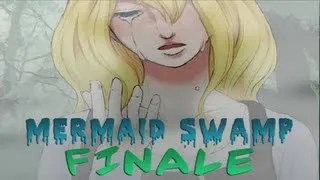 THE MERMAID'S CURSE - Best Ending - Let's Cry - Mermaid Swamp - 5
