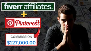 How To Promote Fiverr Affiliate Link On Pinterest ($127K Generated)