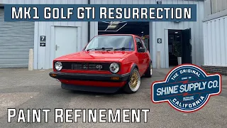 Refining The Paint - Shine Supply - 1983 Mk1 Golf GTI Restoration 1.8 20v t Engine Swap