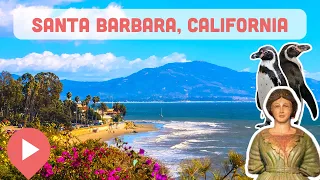 Best Things to Do in Santa Barbara, California