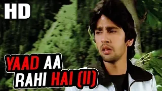 Yaad Aa Rahi Hai (II) | Amit Kumar | Love Story 1981 Songs | Kumar Gaurav, Vijeta Pandit