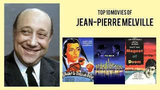 Jean-Pierre Melville |  Top Movies by Jean-Pierre Melville| Movies Directed by  Jean-Pierre Melville