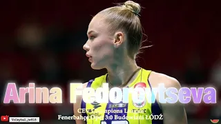 Arina Fedorovtseva│ Fenerbahce Opet ISTANBUL vs Grot Budowlani ŁÓDŹ│CEV Champions League Volley 2024