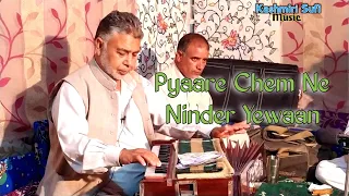 Pyaare Chem Ni Ninder Yewaan | Soch Kral | Rashid Hafiz 2020 Sufi Song