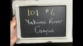 GEOL 101 - #6 - Yakima River Canyon