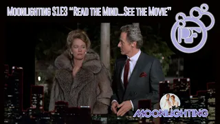 Moonlighting S1E3 "Read the Mind...See the Movie" Reaction