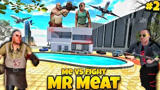 Mr Meat Vs me Fight In Indian Bikes Driving 3D Story Video Part 2 #2