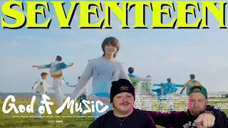 SEVENTEEN - GOD OF MUSIC  '음악의 신' Official MV REACTION