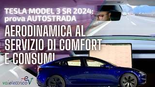 Tesla MODEL 3 standard range alla PROVA AUTOSTRADA: AERODINAMICA al servizio di COMFORT E CONSUMI