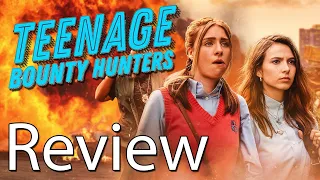 Teenage Bounty Hunters Review [Netflix Original Series]