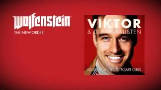 Wolfenstein: The New Order (Soundtrack) - Viktor & Die Vokalisten-Berlin Boys and Stuttgart Girls