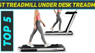 Top 5 Treadmill Under Desk Treadmill in 2023