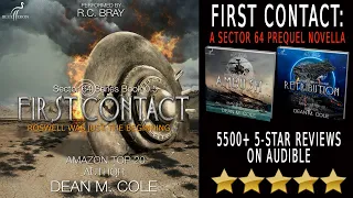 Full R.C. Bray Audiobook - First Contact: Sector 64 Prequel Novella - A Military Sci-Fi Thriller