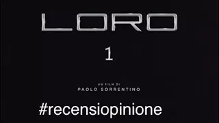 Loro 1 - RECENSIOPINIONE