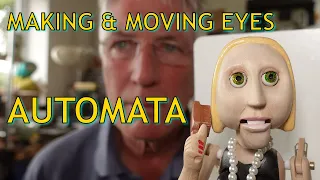 How to Make and Move eyes for Automata.