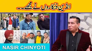 Nasir Chinyoti About Working With Indian Movies !