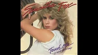 Samantha Fox - Touch Me (I Want Your Body) (Special Extended Version)
