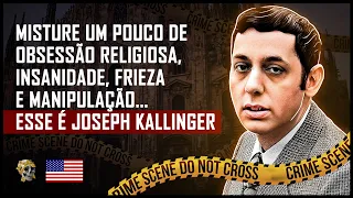 O SERIAL KILLER JOSEPH KALLINGER (DOCUMENTÁRIO CRIMINAL)