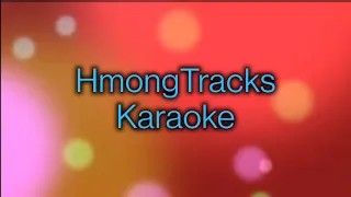 Txoj Kev Sib Hlub (Karaoke) Unique 3